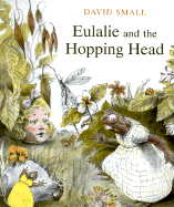 Eulalie and the Hopping Head