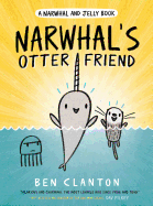 Narwhal's Otter Friend Book Cover Image