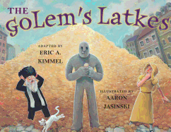 The Golem's Latkes