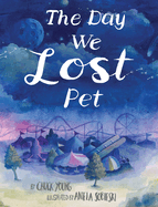 The Day We Lost Pet Book Cover Image