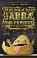 The Surprise Attack of Jabba the Puppett Book Cover Image