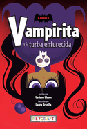 Vampirita y la turba enfurecida