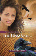 The Unmaking Book Cover Image