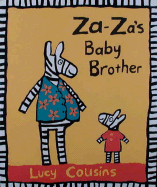 Za-Za's Baby Brother