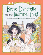 Brave Donatella and the Jasmine Thief