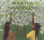 When the Shadbush Blooms