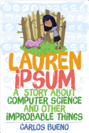 Lauren Ipsum: A Story about Computer Science and Other Improbable Things