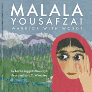 Malala Yousafzai: Warrior with Words