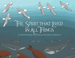 The Spirit That Lived in All Things