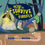 How to Survive as a Firefly