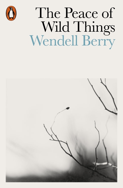 Peace of Wild Things, The