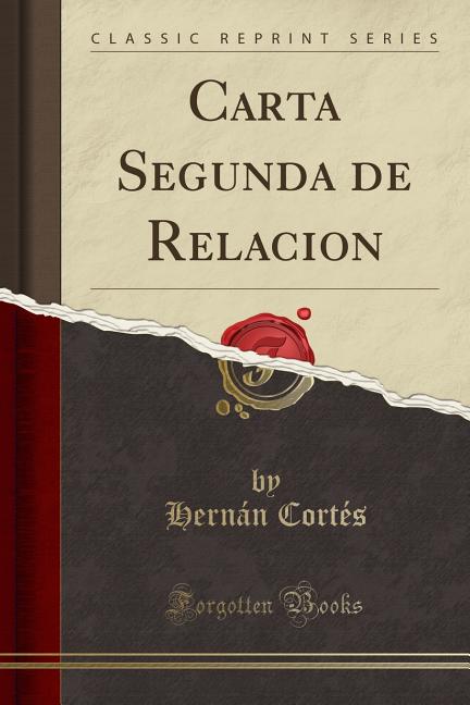 Carta segunda de relación