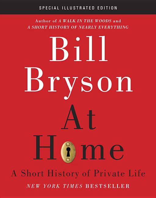 At Home: A Short History of Private Life