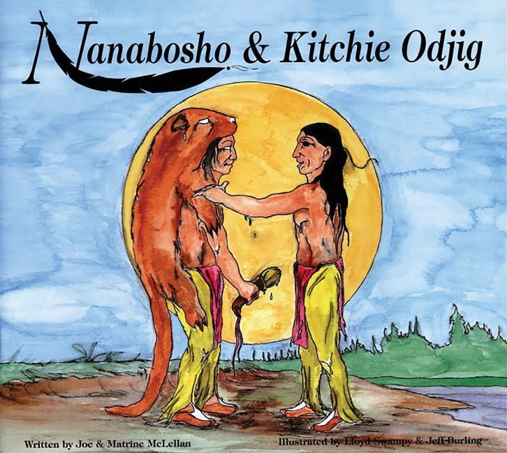 Nanabosho and Kitchie Odjig