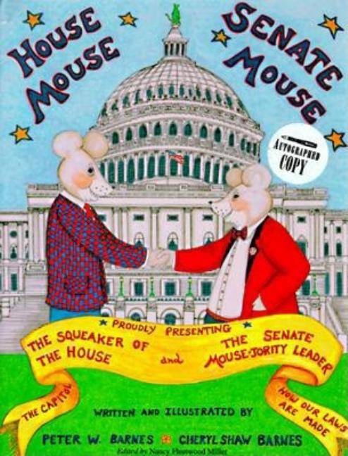 House Mouse, Senate Mouse