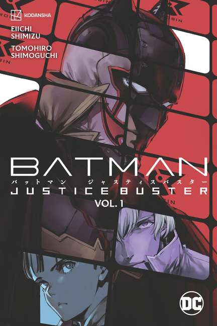 Batman: Justice Buster, Vol. 1