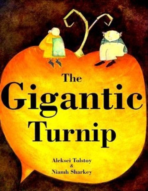 Gigantic Turnip, The