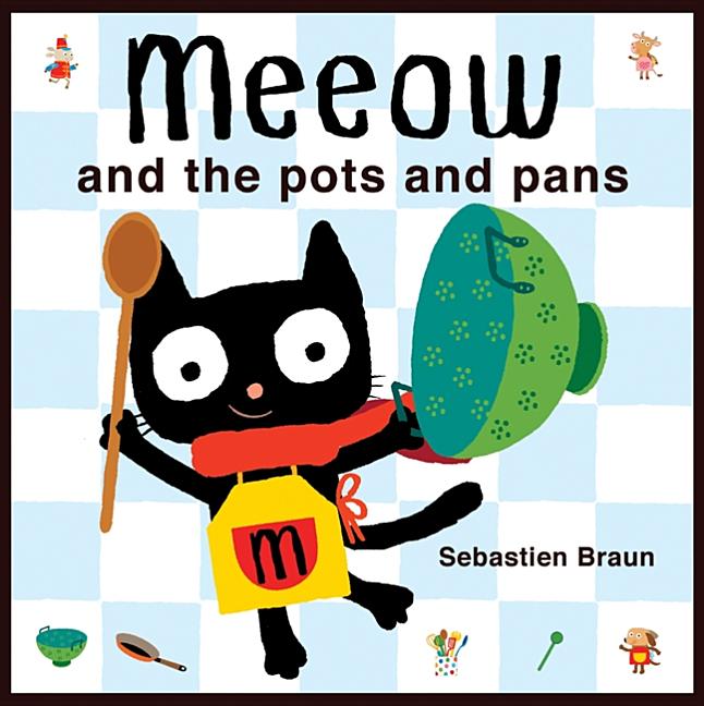 Meeow and the Pots and Pans