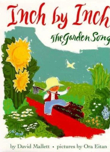 Inch by Inch: The Garden Song