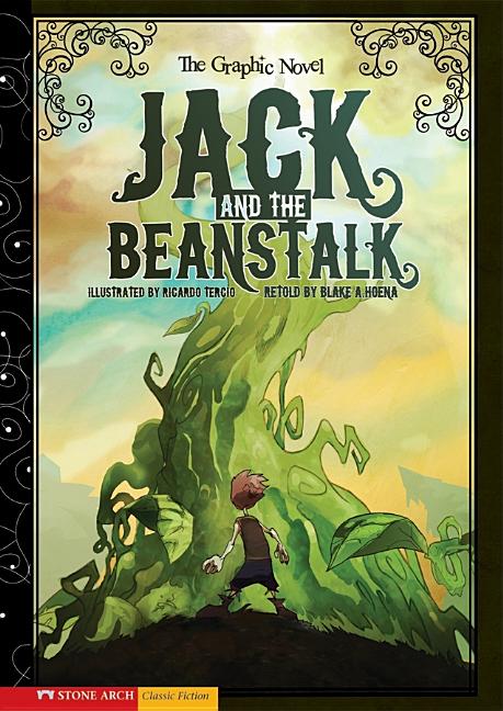 Jack and the Beanstalk: The Graphic Novel