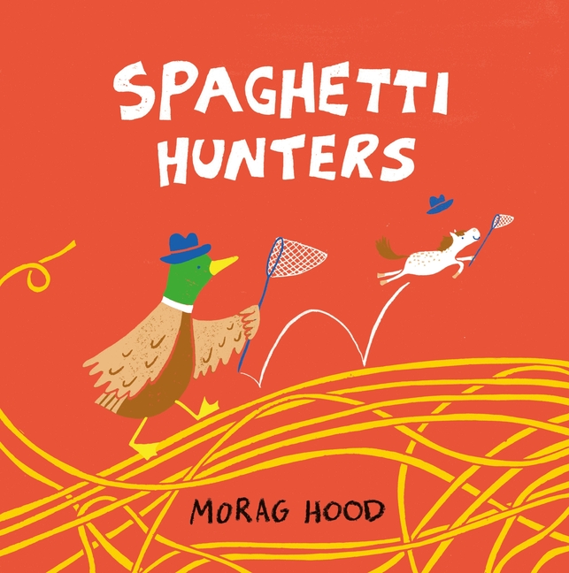 Spaghetti Hunters: A Duck and Tiny Horse Adventure