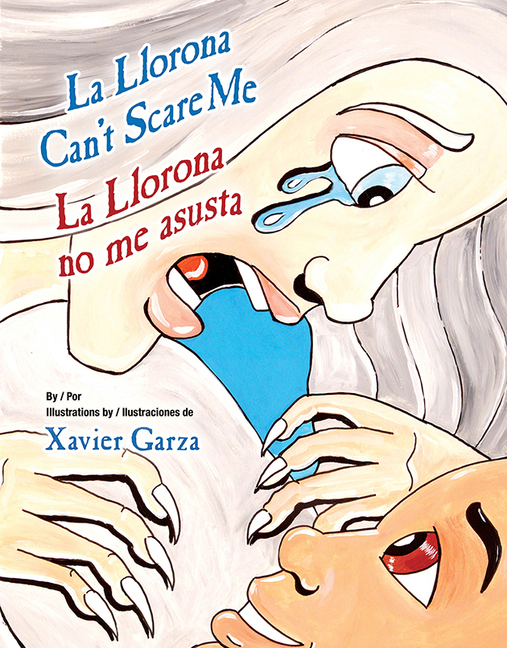 La Llorona Can't Scare Me / La Llorona no me asusta