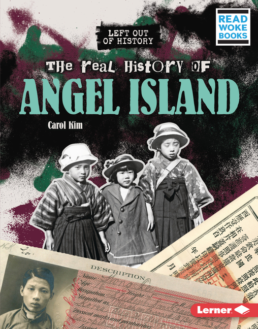 Real History of Angel Island, The