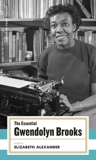 Essential Gwendolyn Brooks, The