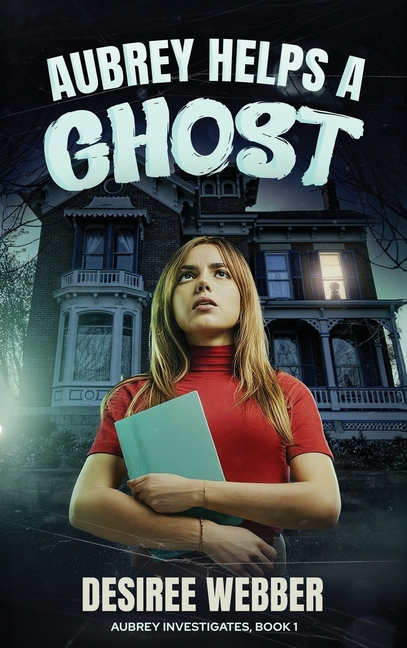 Aubrey Helps a Ghost
