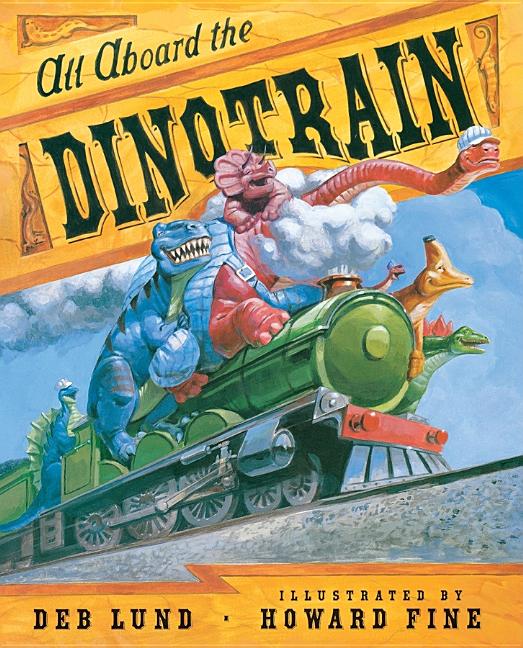 All Aboard the Dinotrain