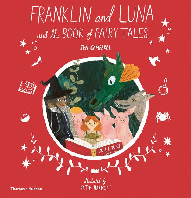 Franklin and Luna and the Book of Fairy Tales