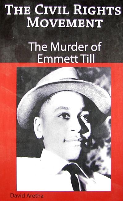 Murder of Emmett Till, The