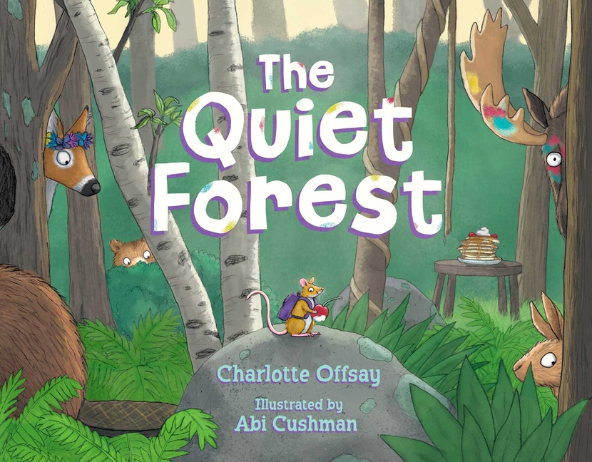 The Quiet Forest