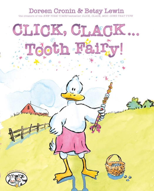 Click, Clack... Tooth Fairy!