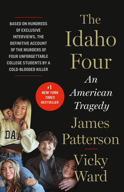Idaho Four, The: An American Tragedy