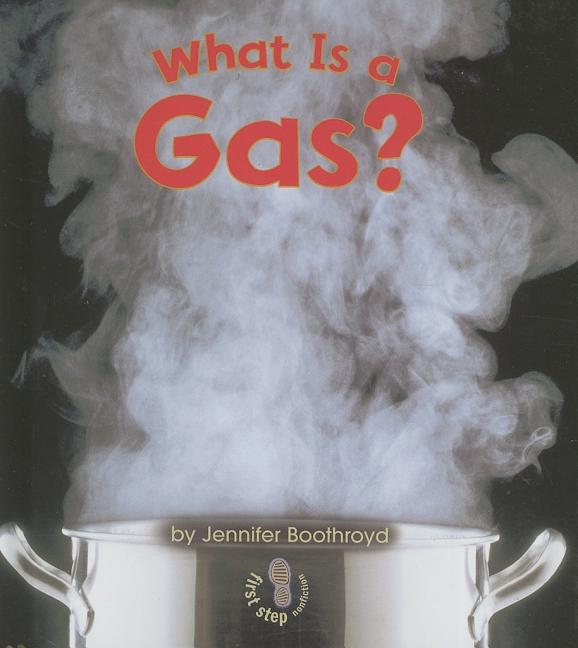 What Is a Gas?