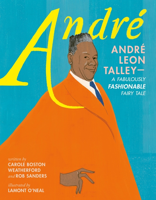 André: André Leon Talley – A Fabulously Fashionable Fairy Tale