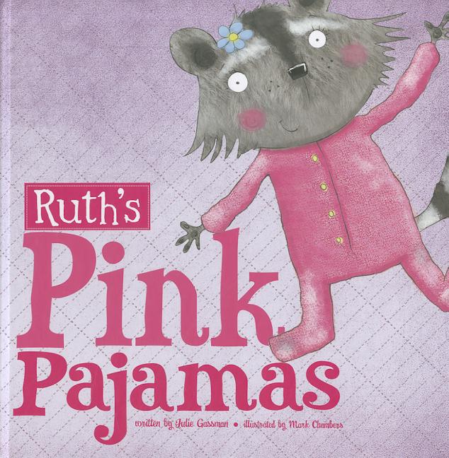 Ruth's Pink Pajamas