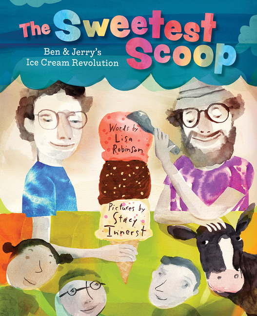 Sweetest Scoop, The: Ben & Jerry's Ice Cream Revolution