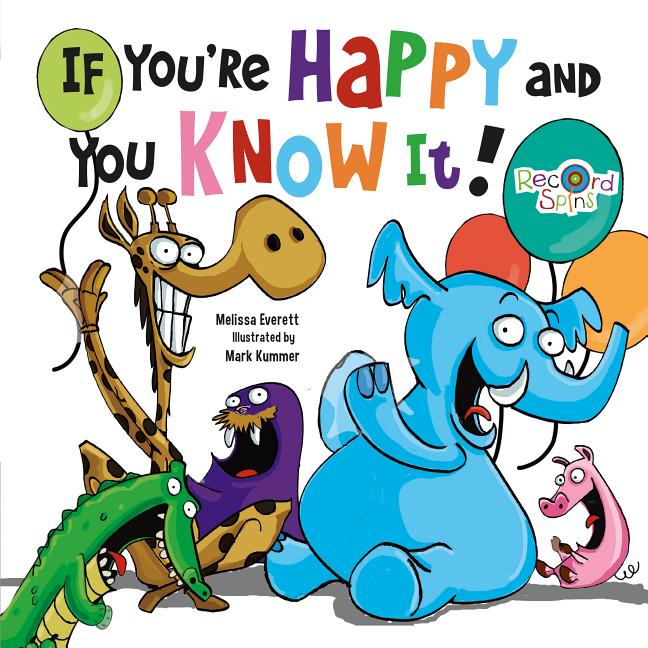 If You're Happy and You Know It