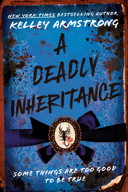 Deadly Inheritance, A
