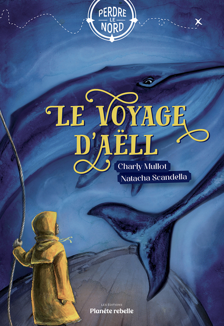 Le voyage d’Aëll