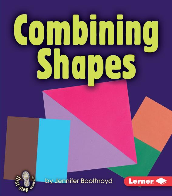 Combining Shapes