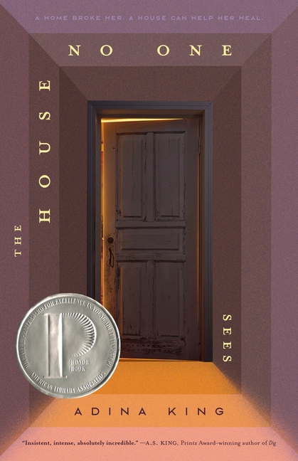 House No One Sees, The