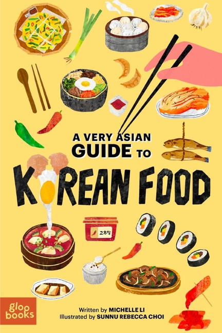 Very Asian Guide to Korean Food, A