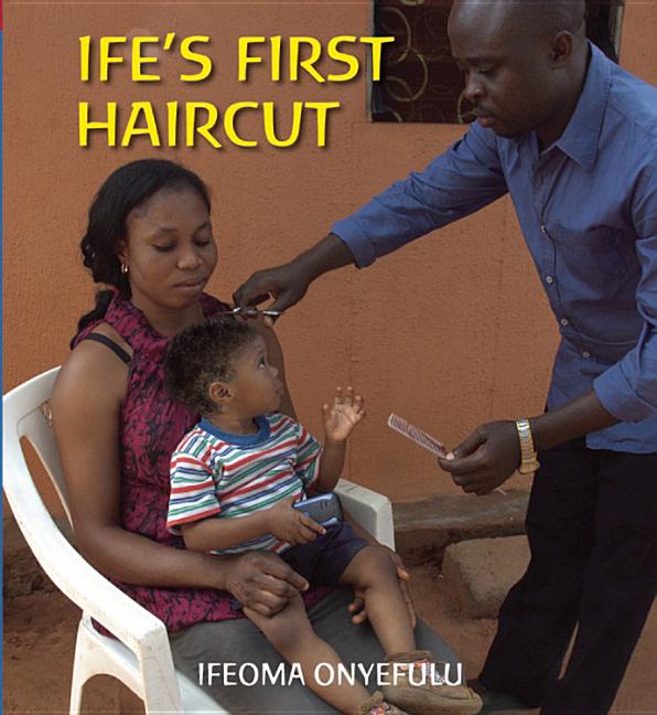 Ife's First Haircut