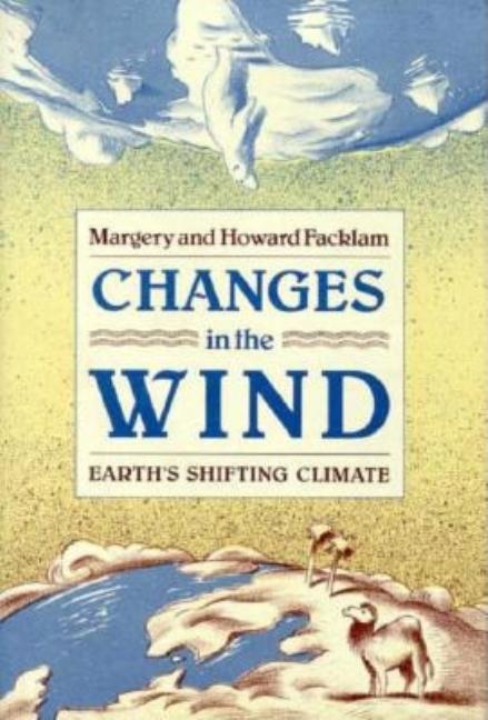 Changes in the Wind: Earth's Shifting Climate