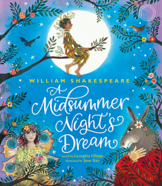 William Shakespeare's A Midsummer Night's Dream