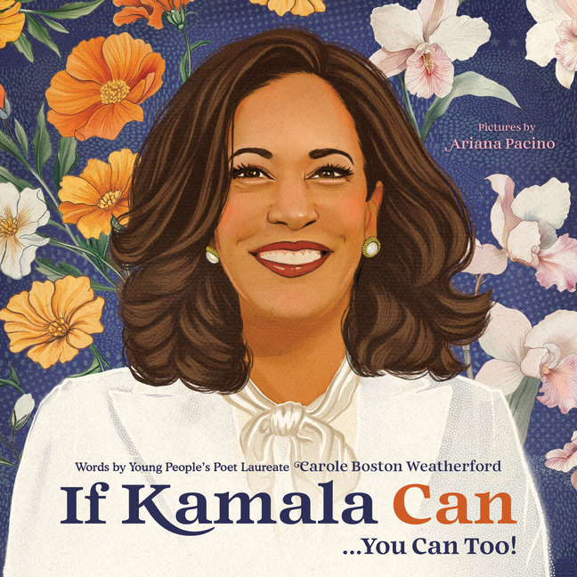 If Kamala Can:... You Can Too!