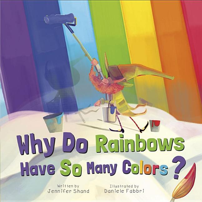 Why Do Rainbows Have So Many Colors?